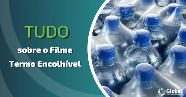 Filme Termo Encolhível: Características e Usos